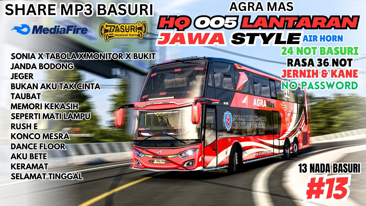 VIRAL 🥳 SHARE BASURI BUSSID JAWA STYLE AIR HORN 24 NOT ! Link Mp3 Basuri Mediafire No Password