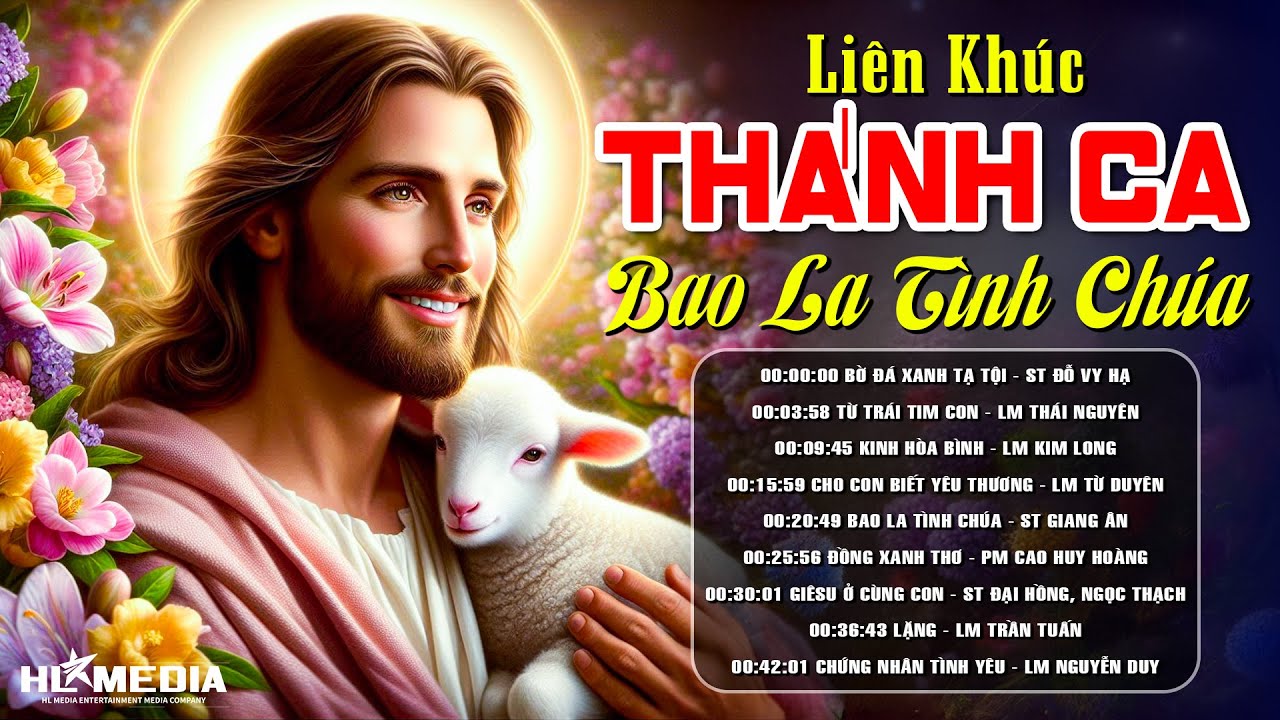 Album Nhạc Thánh Ca Cầu Nguyện Chọn Lọc Hay Nhất | LK Thánh Ca BAO LA TÌNH CHÚA | Nhạc Thánh Ca 2026