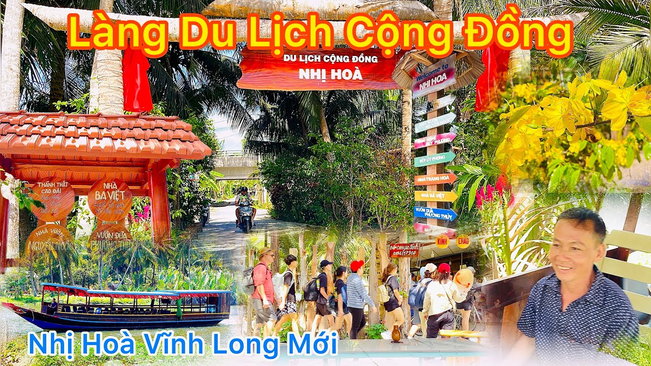 Làng Du Lịch Cộng Đồng Nhị Hoà Vĩnh Long Mới || TDLVL