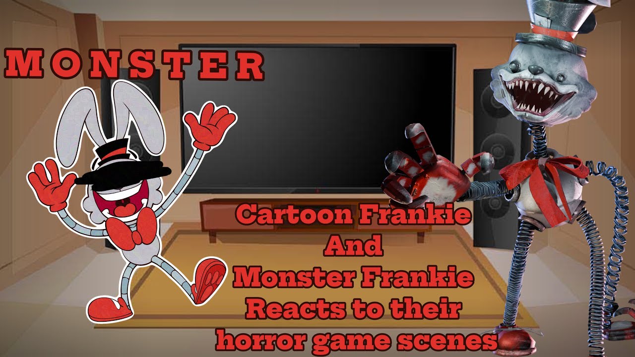 Cartoon Frankie And Monster Frankie Reacts To Their Horror Game Scenes