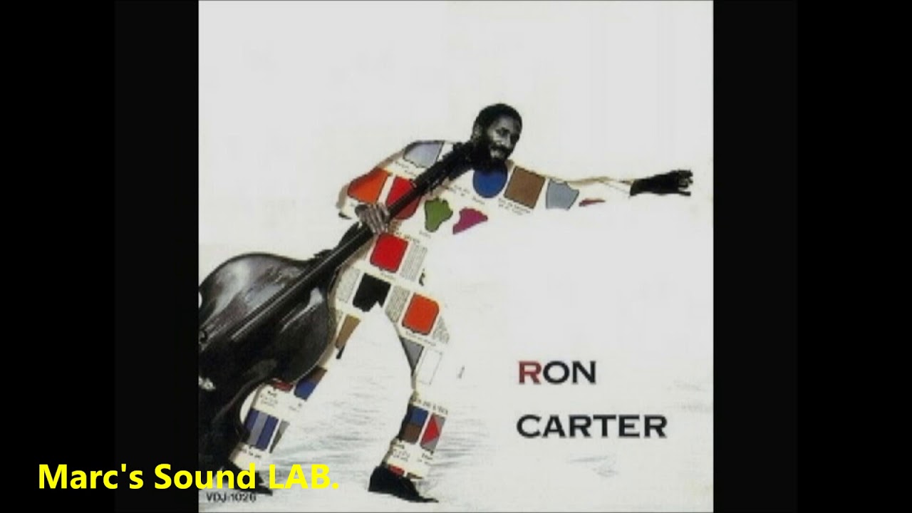 Ron Carter  /  Double Bass