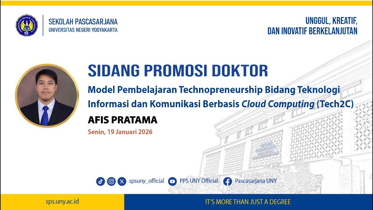 Ujian Promosi Doktor Afif Pratama (Program Studi S3 PTK Sekolah Pascasarjana UNY)