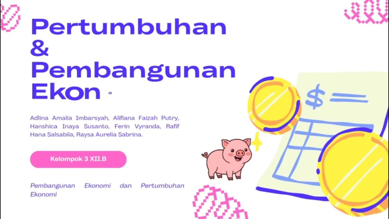 Pembangunan dan Pertumbuhan Ekonomi