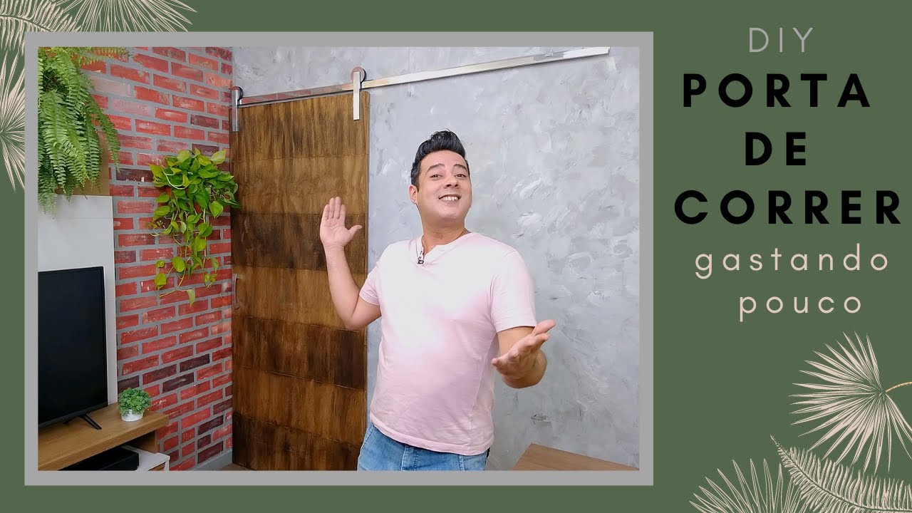DIY | Porta de Correr Fácil - Fabianno Oliveira