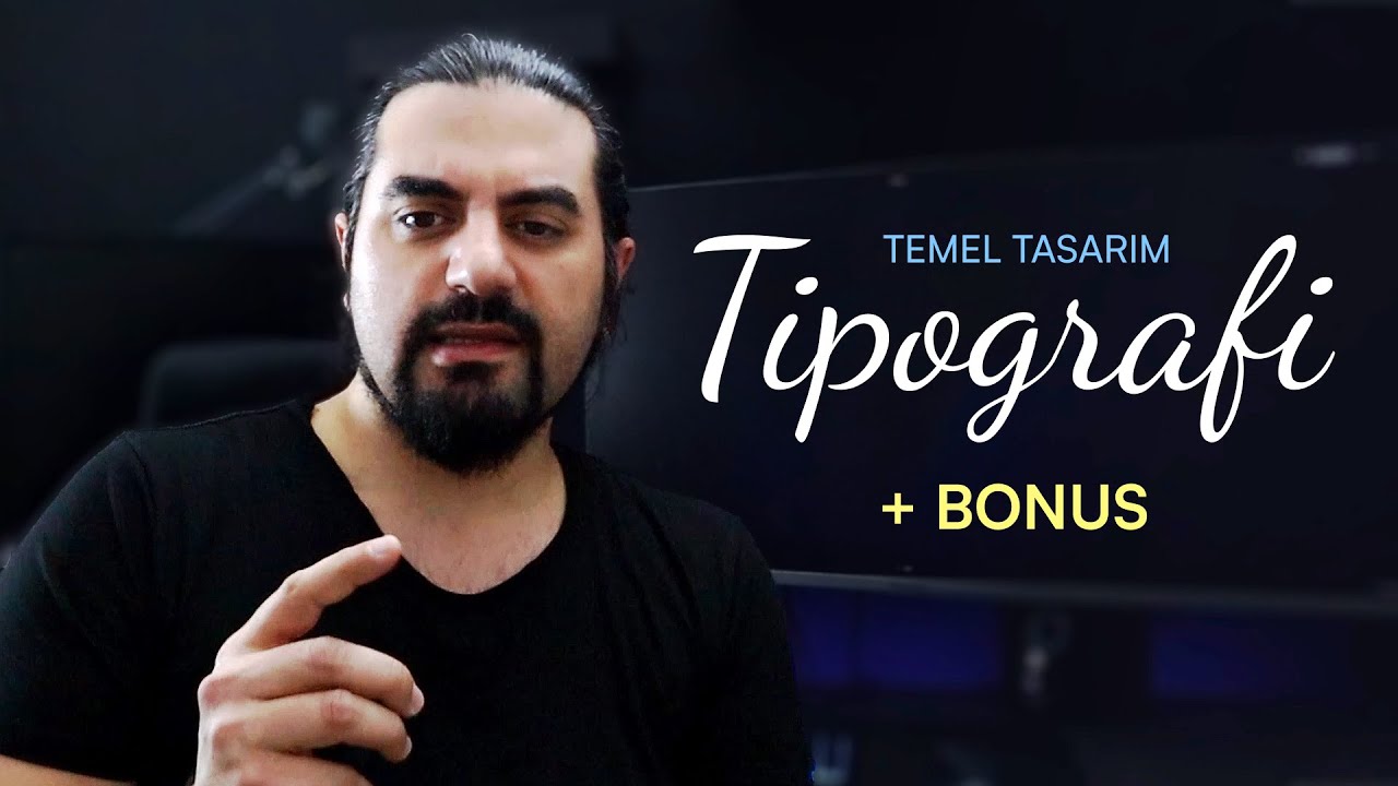 Tasarım Temelleri: Tipografi, Typeface, Fontlar ve Hiyerarşi