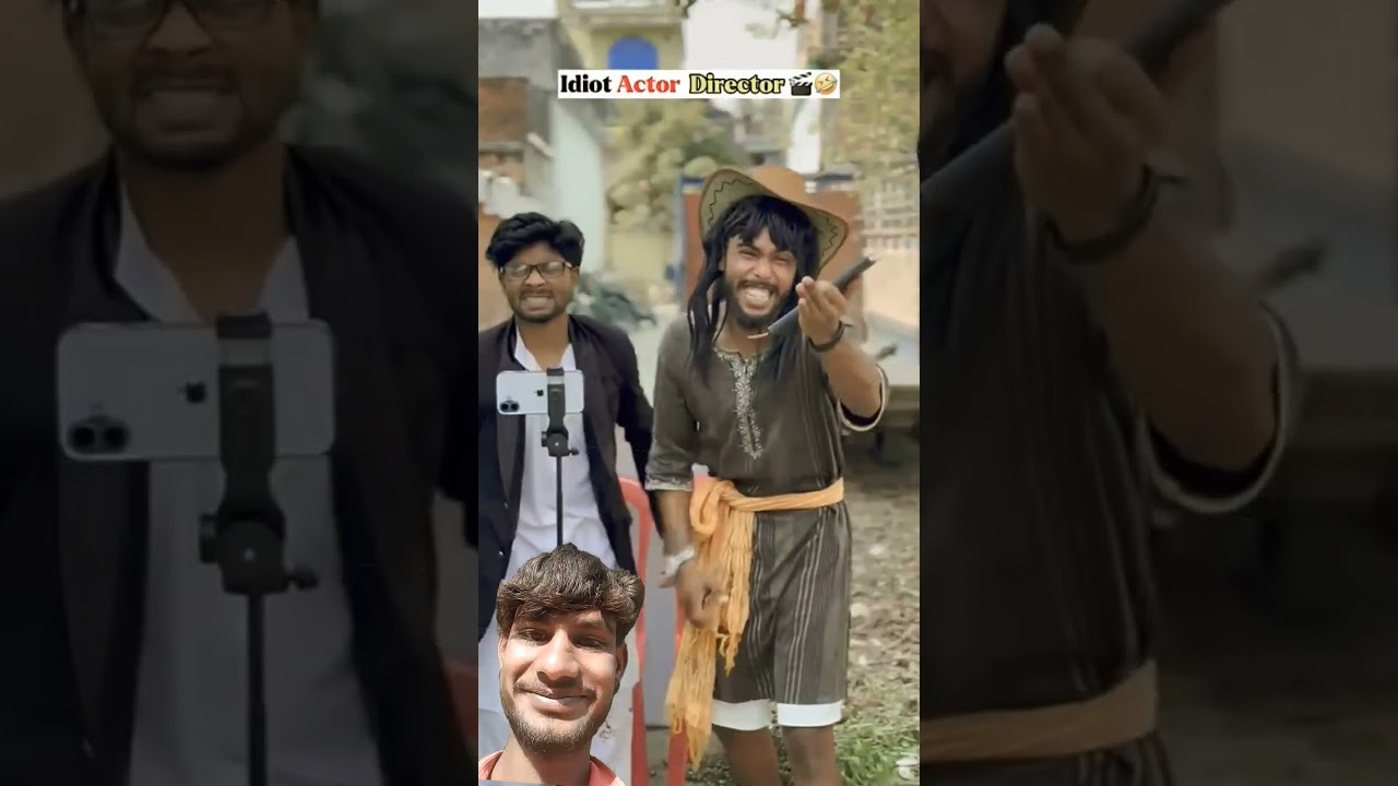 ldiot Actor Director 🤣🤣🤣