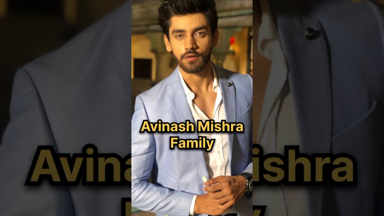 Avinash Mishra Family #avinashmishra #avinashmishrafamily #pyaarseybandherishte #nathjewaryajanjeer