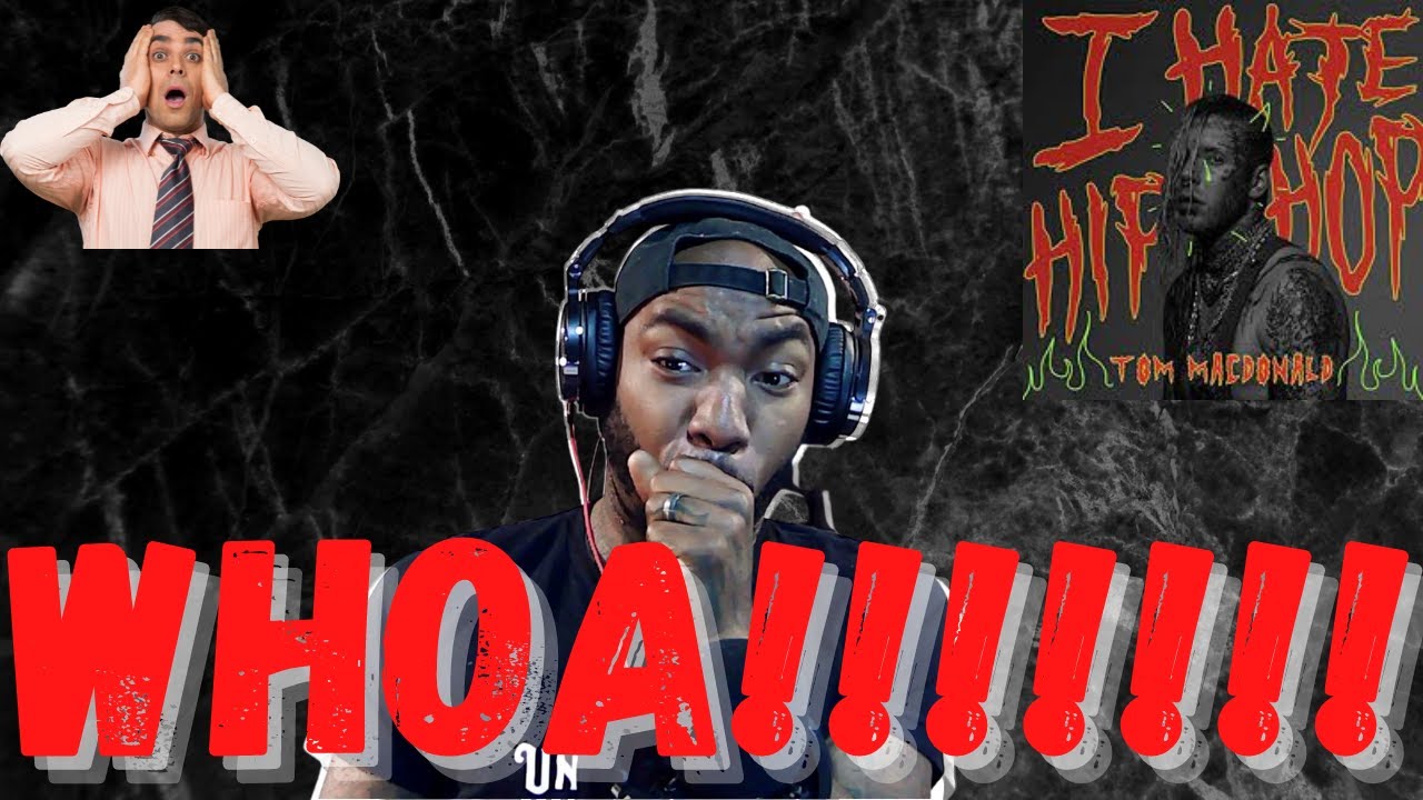 I Hate Hip Hop -Tom Macdonald REACTION!!!!!!
