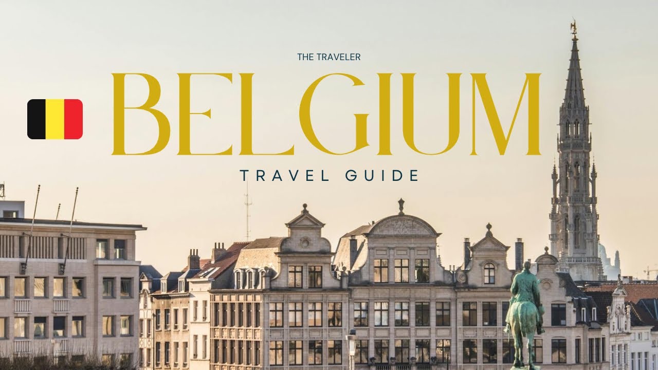 Belgium&rsquo;s Hidden Gems: Top 8 Cities to Visit