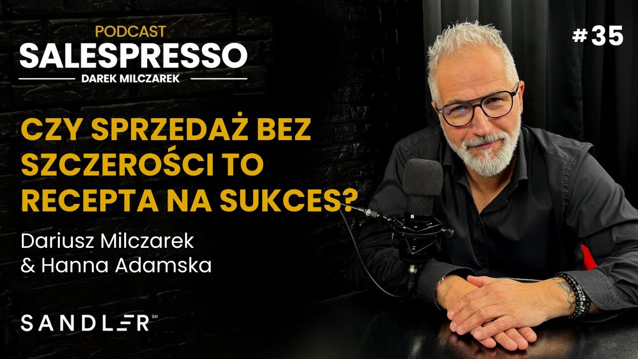Czy sprzedaż bez szczerości to recepta na sukces? | Zasada 3 | Podcast 