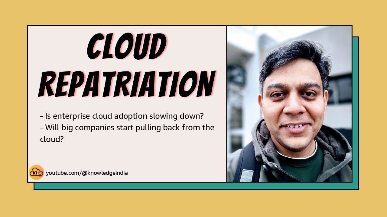 CLOUD REPATRIATION - Is enterprise cloud adoption slowing down?