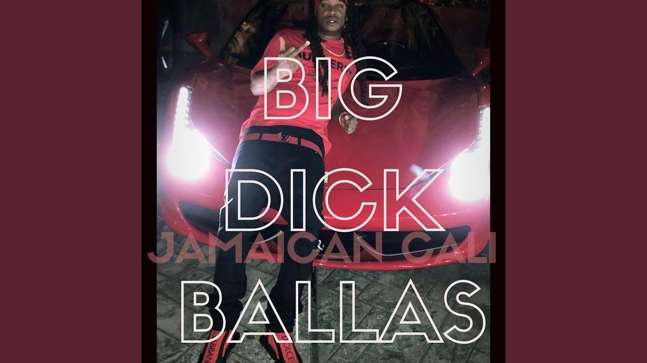 BIG DICK BALLAS