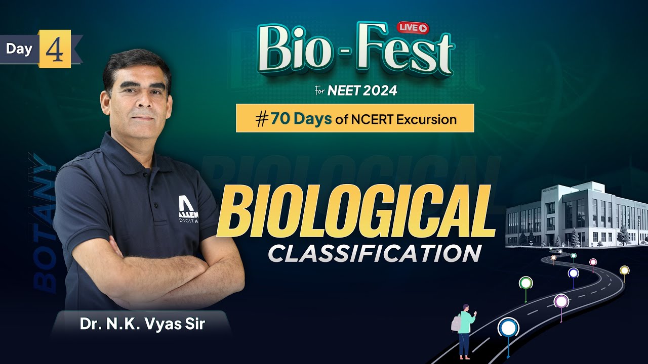 Biological Classification | Bio-Fest for NEET 2024 | Day 4/70 Days of NCERT Excursion | @ALLENNEET