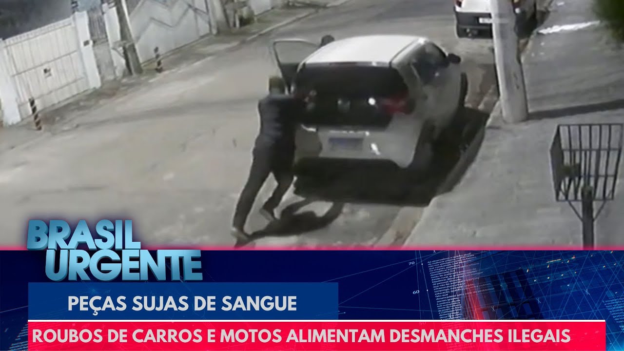 Roubos de carros e motos alimentam desmanches ilegais | Brasil Urgente