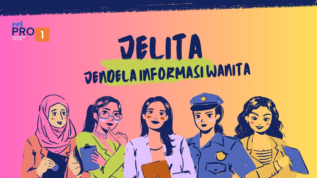 🔴JENDELA INFORMASI WANITA - UMKM Perempuan : Penguatan Ekonomi Keluarga
