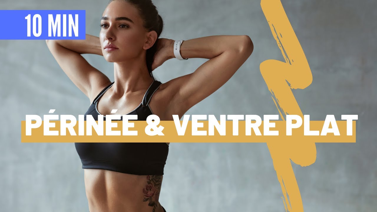 MON PROTOCOLE PÉRINÉE ET VENTRE PLAT | Fitness féminin | Matthieu Verneret