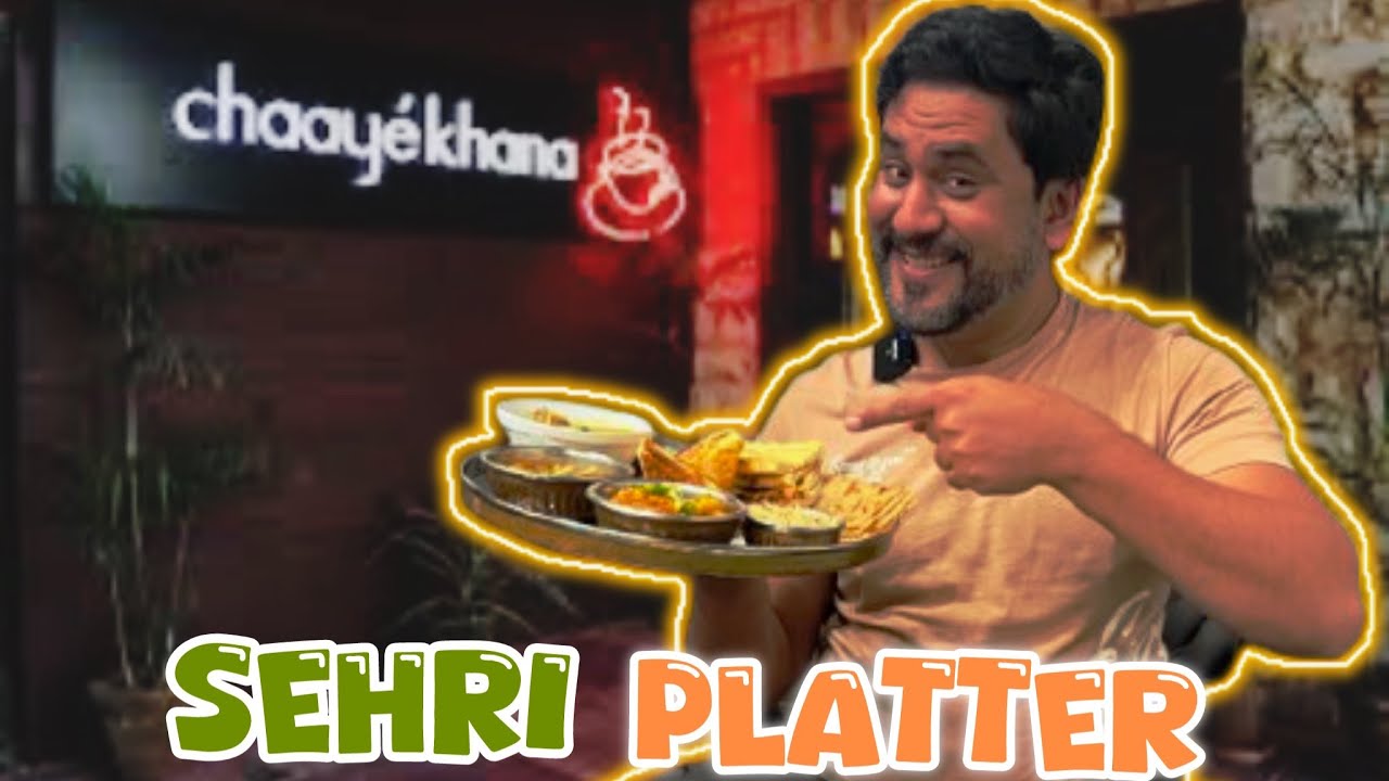 Chahye khana ka sehri thali platter | Kia eik thali insaf ker pae ge roza rekhne ke liye