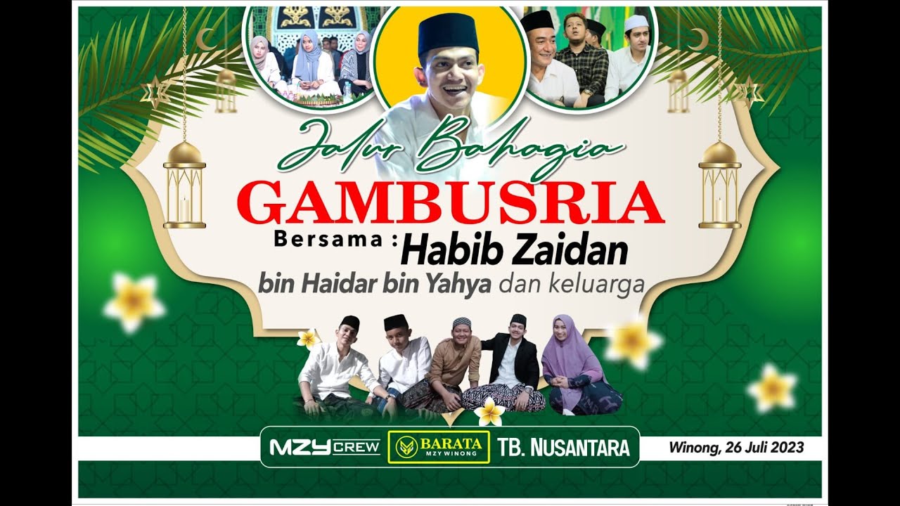 live HABIB ZAIDAN bersama GAMBUSRIA dan keluarga || KIKY CREATIVE VIDIO HD
