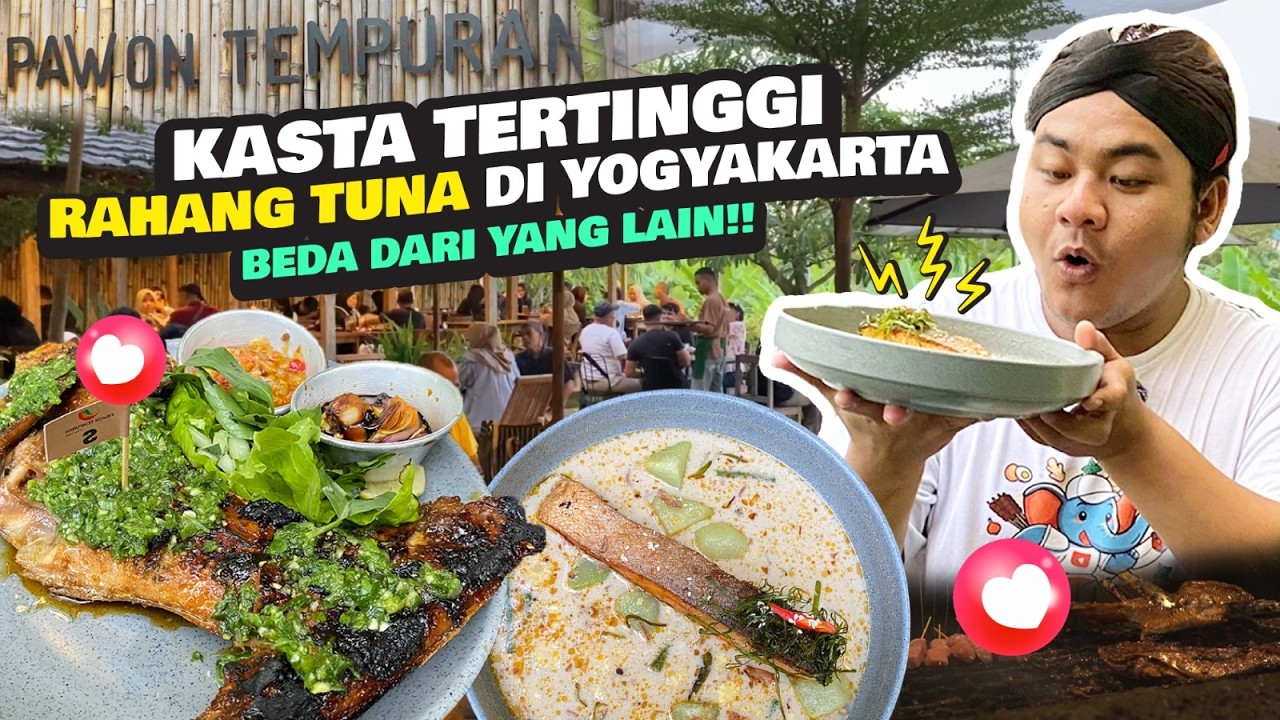 RASA RAHANG TUNA YANG BEDA DARI YANG LAIN, CUMA ADA DI YOGYAKARTA!