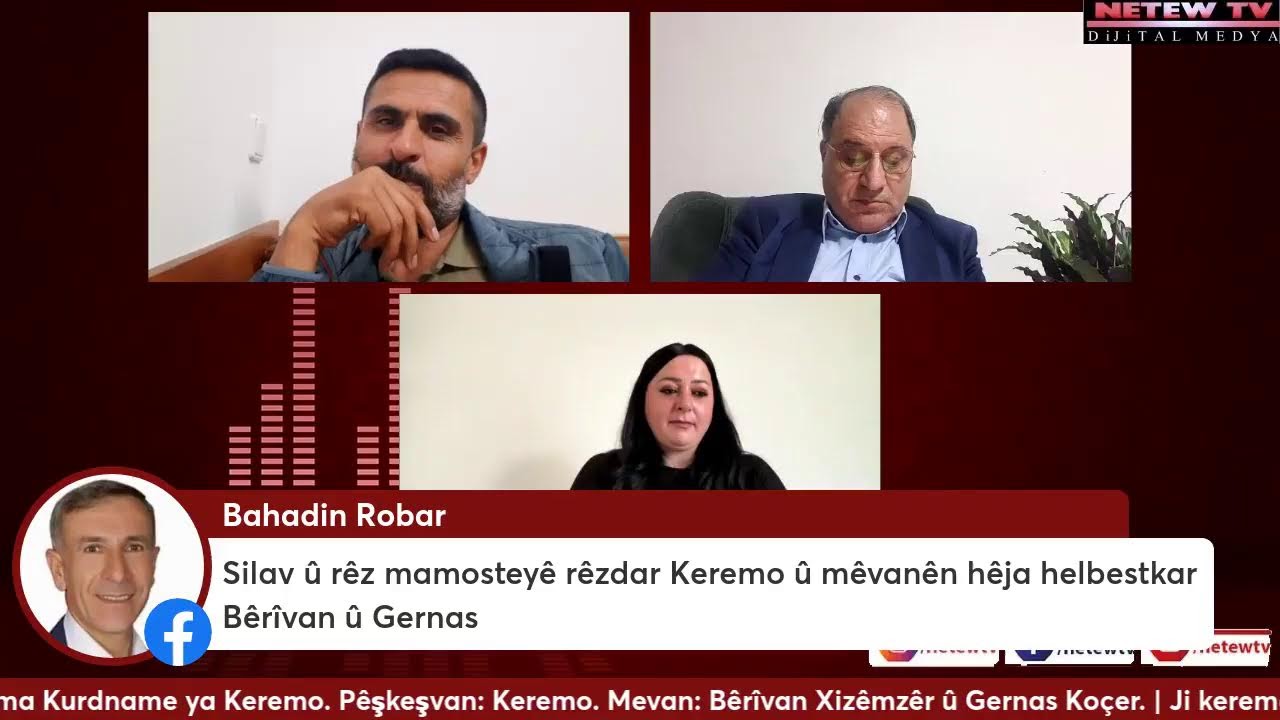 KURDNAMEyaKEREMO - Şev&ecirc;n Helbesta Kurd&icirc; | M&ecirc;van&ecirc;n Keremo: B&ecirc;r&icirc;van Xiz&ecirc;mz&ecirc;r &ucirc; Gernas Ko&ccedil;er
