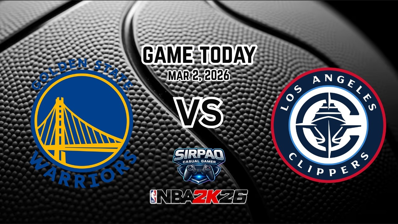 NBA GAME TODAY | Golden State Warriors VS LA Clippers | NBA2K26 | MAR 2, 2026