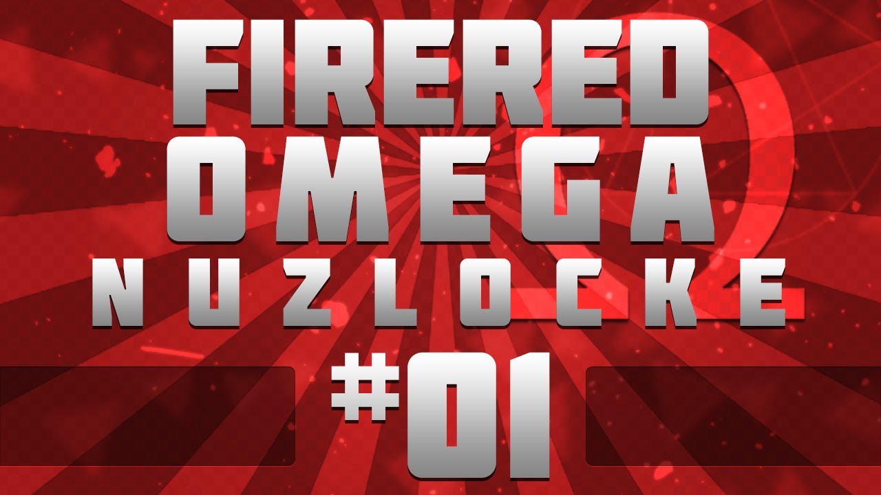 Pokemon FireRed Omega Nuzlocke: #01