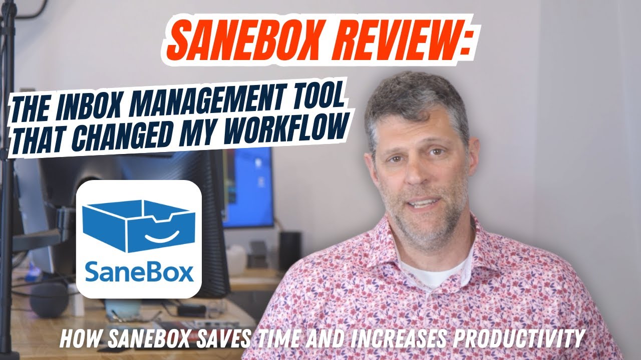SaneBox Review: The Inbox Management Tool That Changed My Workflow as a Business Owner