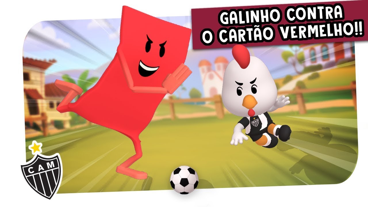 Galinho contra o cartão vermelho - Liga dos Mascotes - Atlético MG EP 12