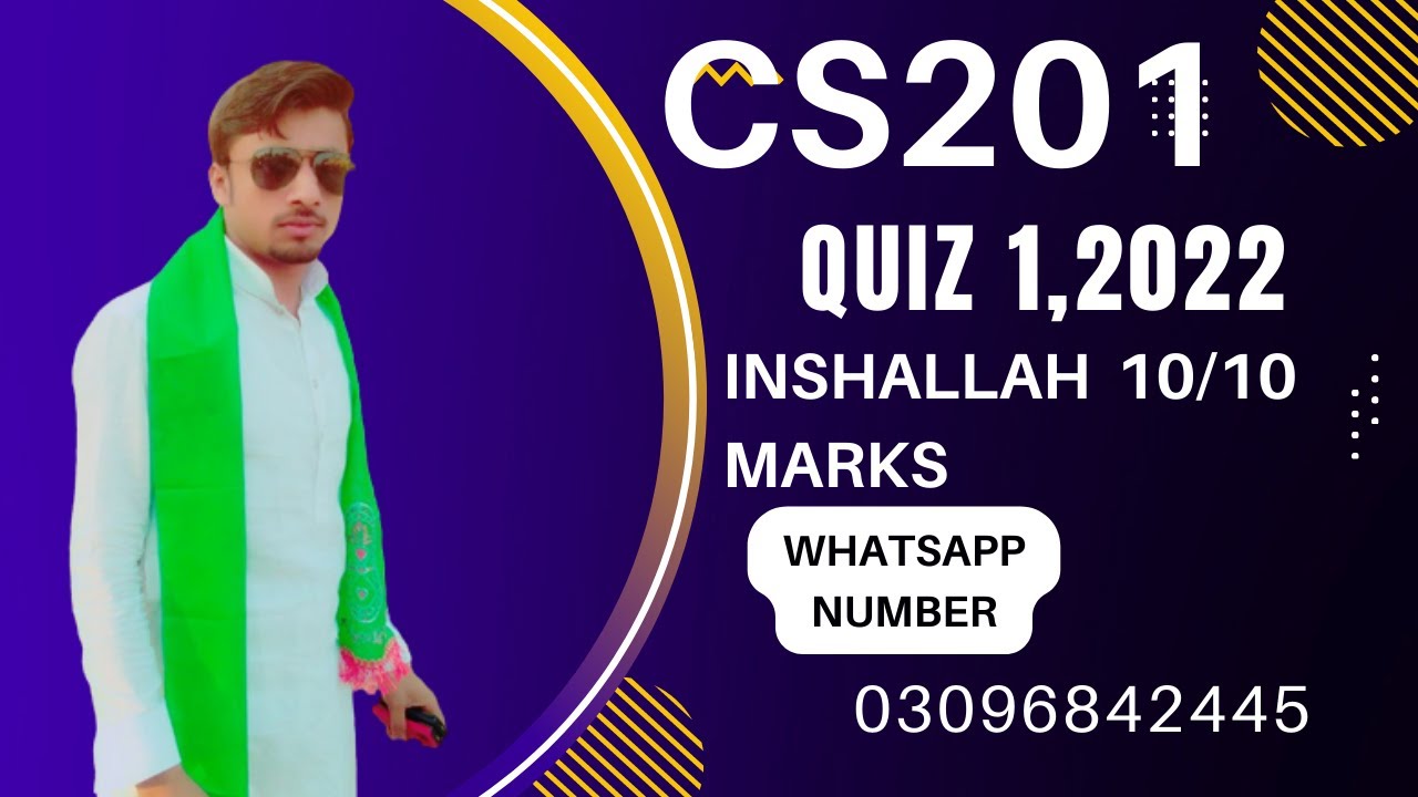 cs201 quiz 1 2022| cs201 quiz 1 solution 2022| cs201 quiz 1 spring 2022?inshallah 10/10 marks