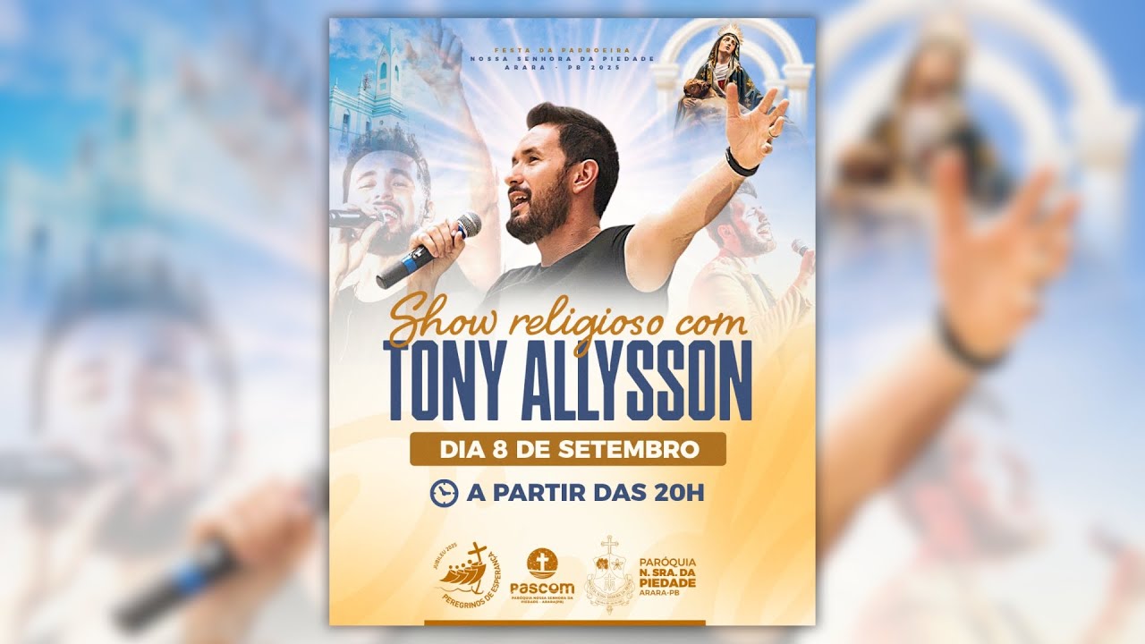 TONY ALLYSSON - FESTA DE NOSSA SENHORA DA PIEDADE 2025 (ARARA-PB)