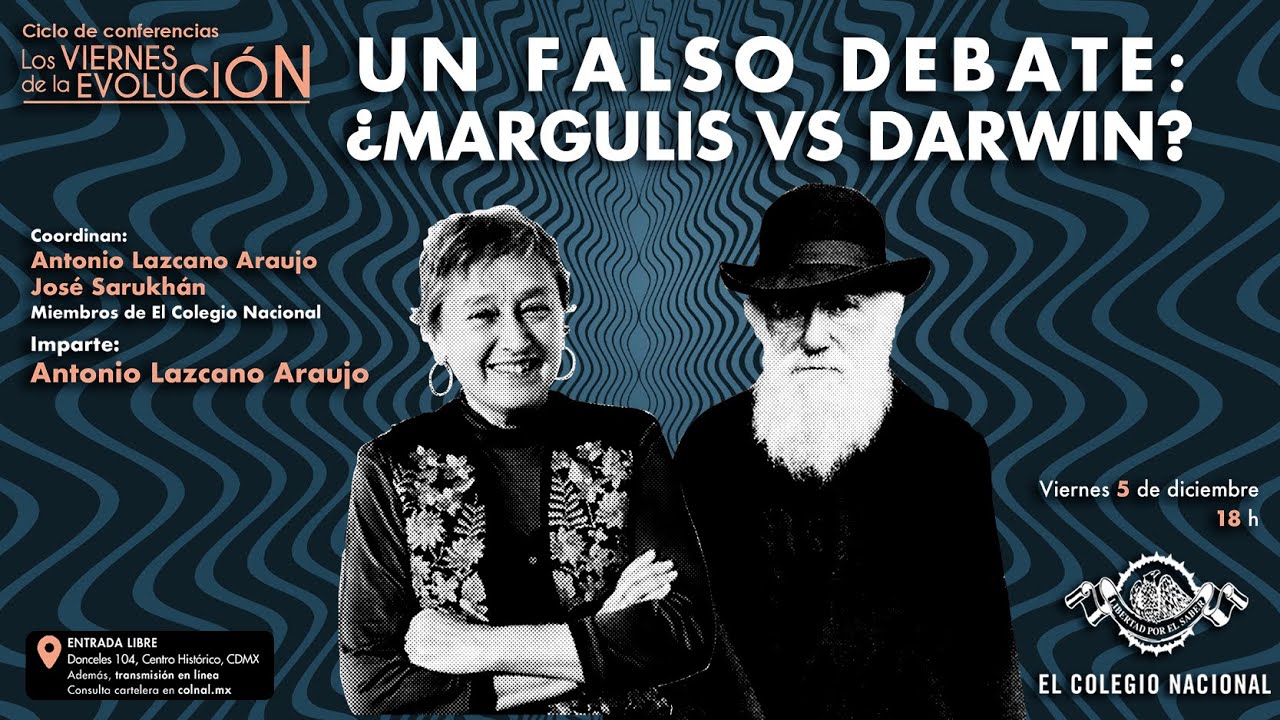 ¿Un falso debate: Margulis vs Darwin? | Ciclo Los viernes de la evolución