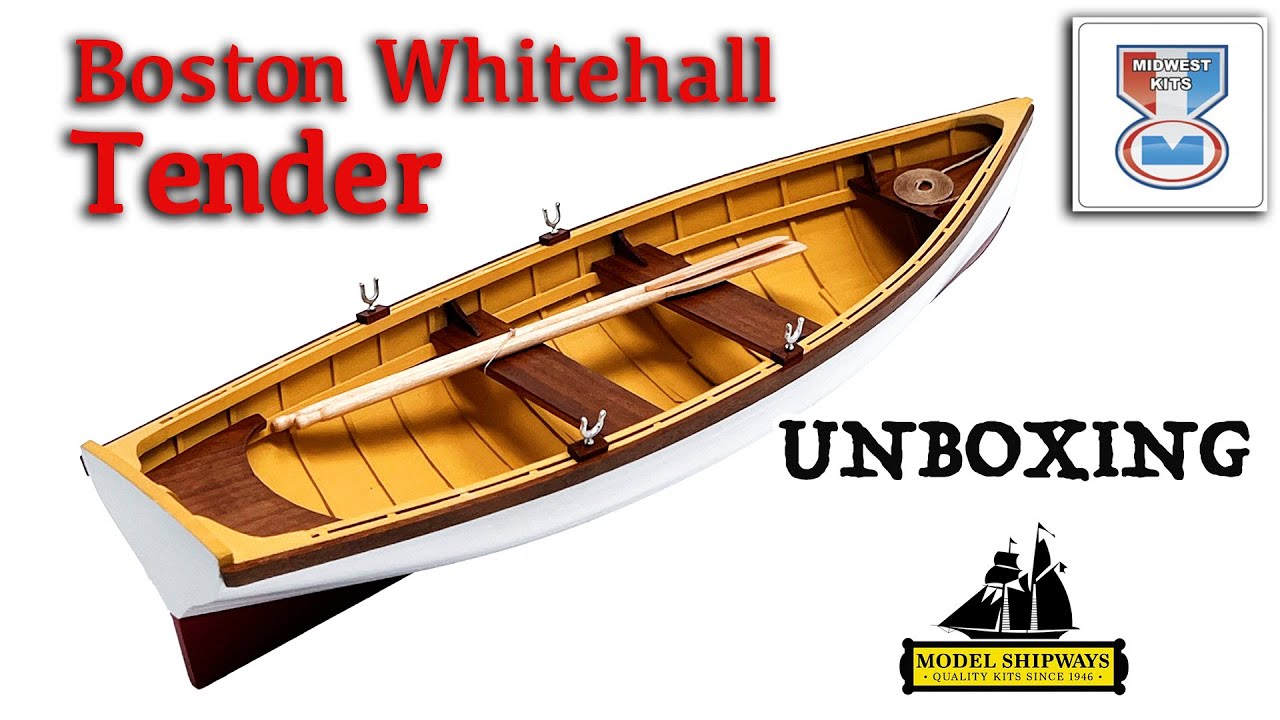 UNBOXING - Boston Whitehall TENDER in scale 1:14 - Midwest KIT - ModelExpo