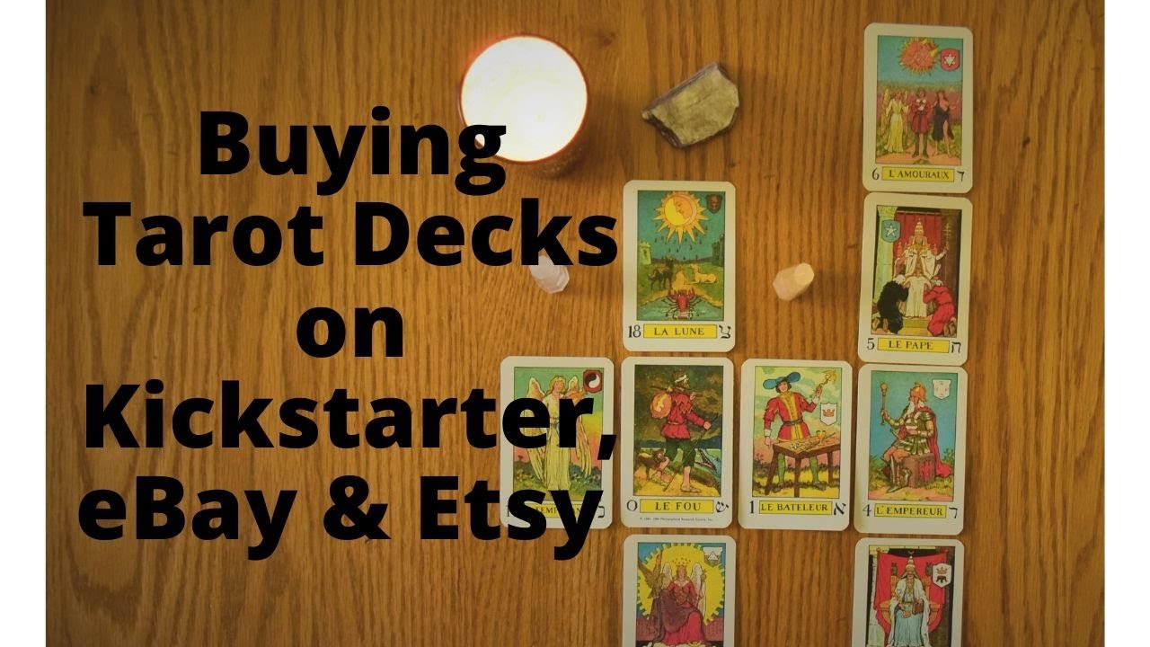 Kickstarter, eBay, and Etsy Oh My! Places to Buy Tarot Decks