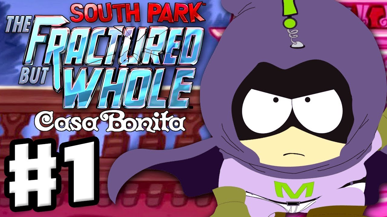 South Park: The Fractured But Whole - Casa Bonita DLC - Gameplay Walkthrough Part 1