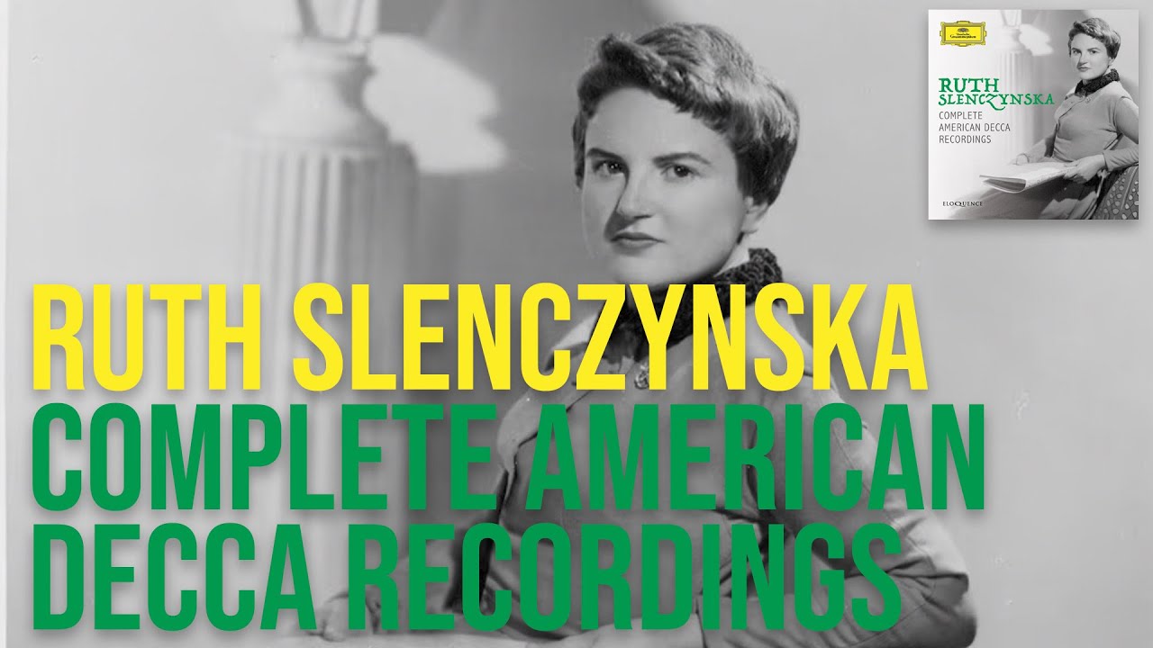 RUTH SLENCZYNSKA - COMPLETE AMERICAN DECCA RECORDINGS