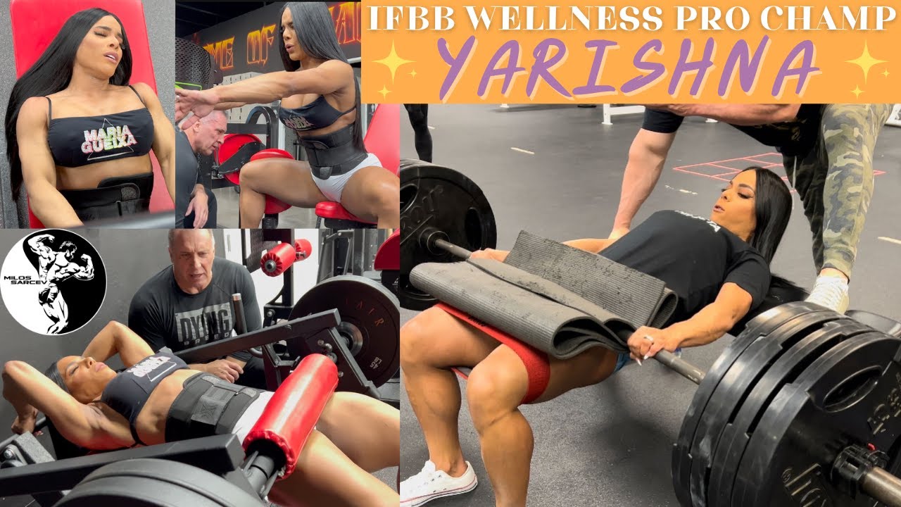 YARISHNA AYALA  IFBB Wellness Pro Champion   Legs/Glutes Training @The Dragon's Lair