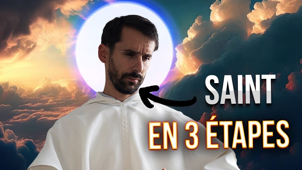 Comment devenir saint ? le chemin Ultime de la perfection.