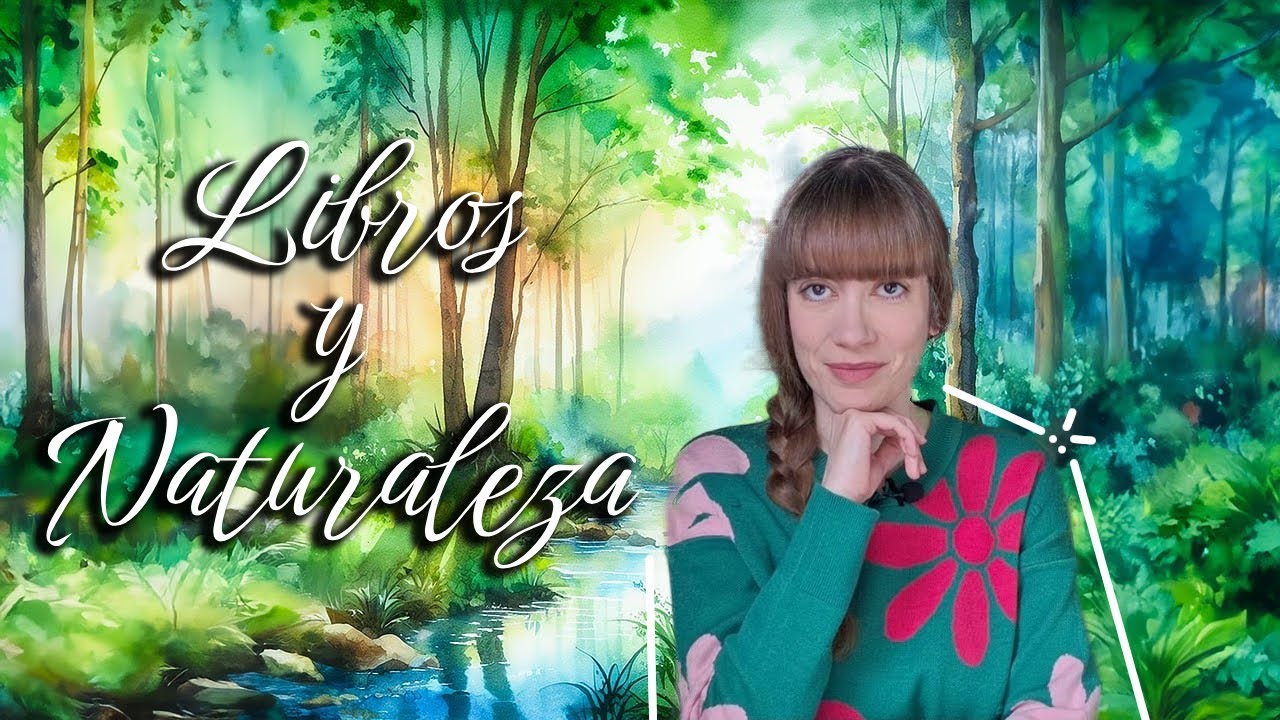 ESPECIAL Libros y Naturaleza Favoritos