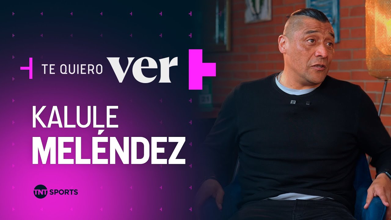 Rodrigo Kalule Meléndez: Te Quiero Ver | TNT Sports Chile