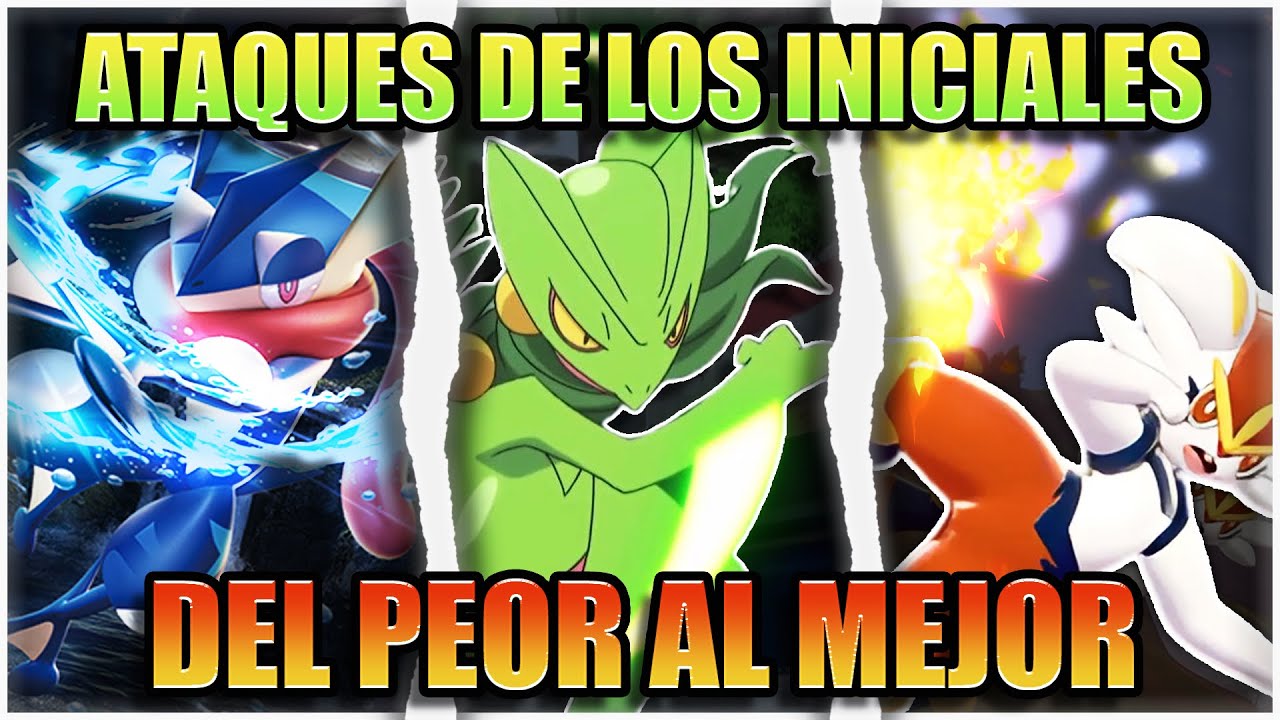 ATAQUES CARACTERISTICOS DE INICIALES POKEMON DEL PEOR AL MEJOR