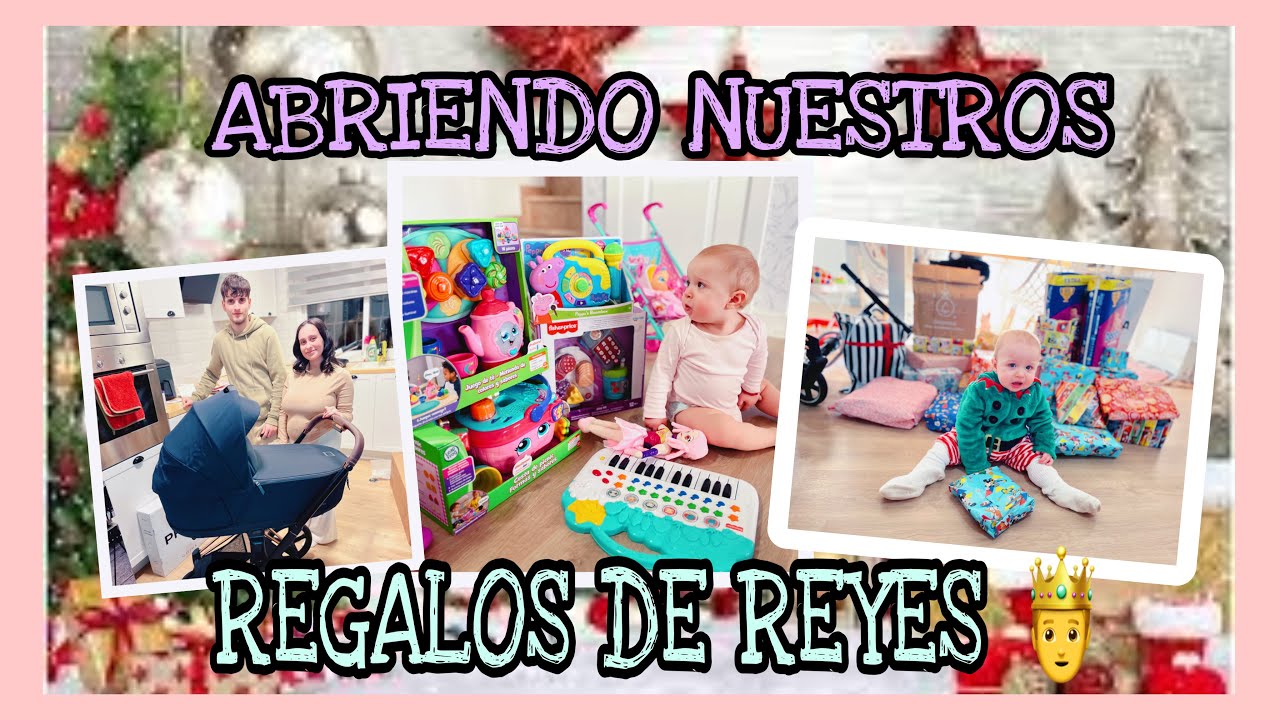 ABRIENDO NUESTROS REGALOS DE REYES 🫅