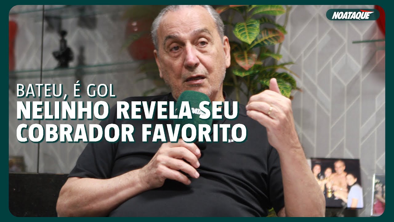 Nelinho elege o melhor cobrador de faltas de todos os tempos