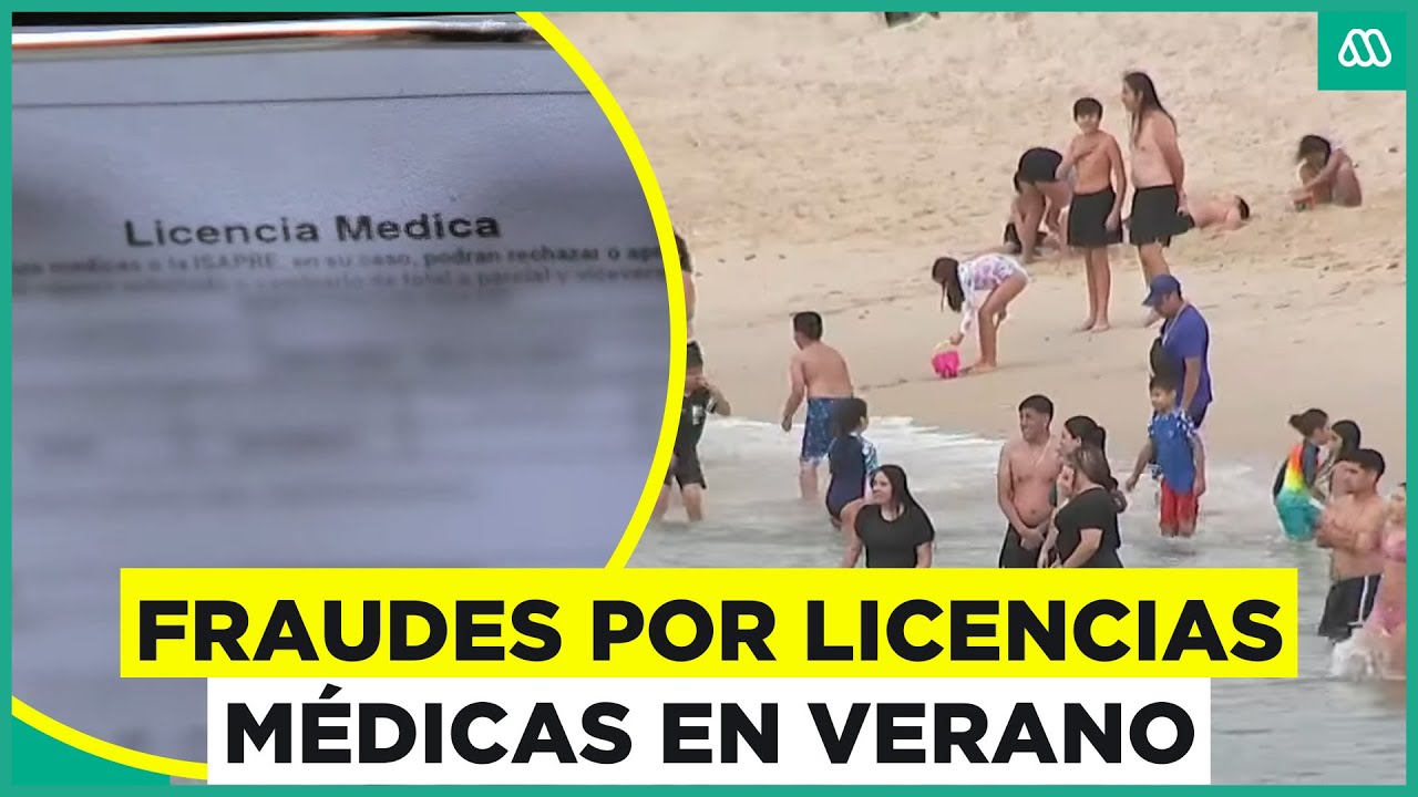 Megafraude por licencias médicas ilegales en verano