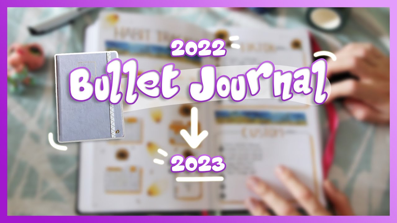 Mon Bullet Journal de 2022 à 2023 ! (Flip Through & Set Up) #BuJo