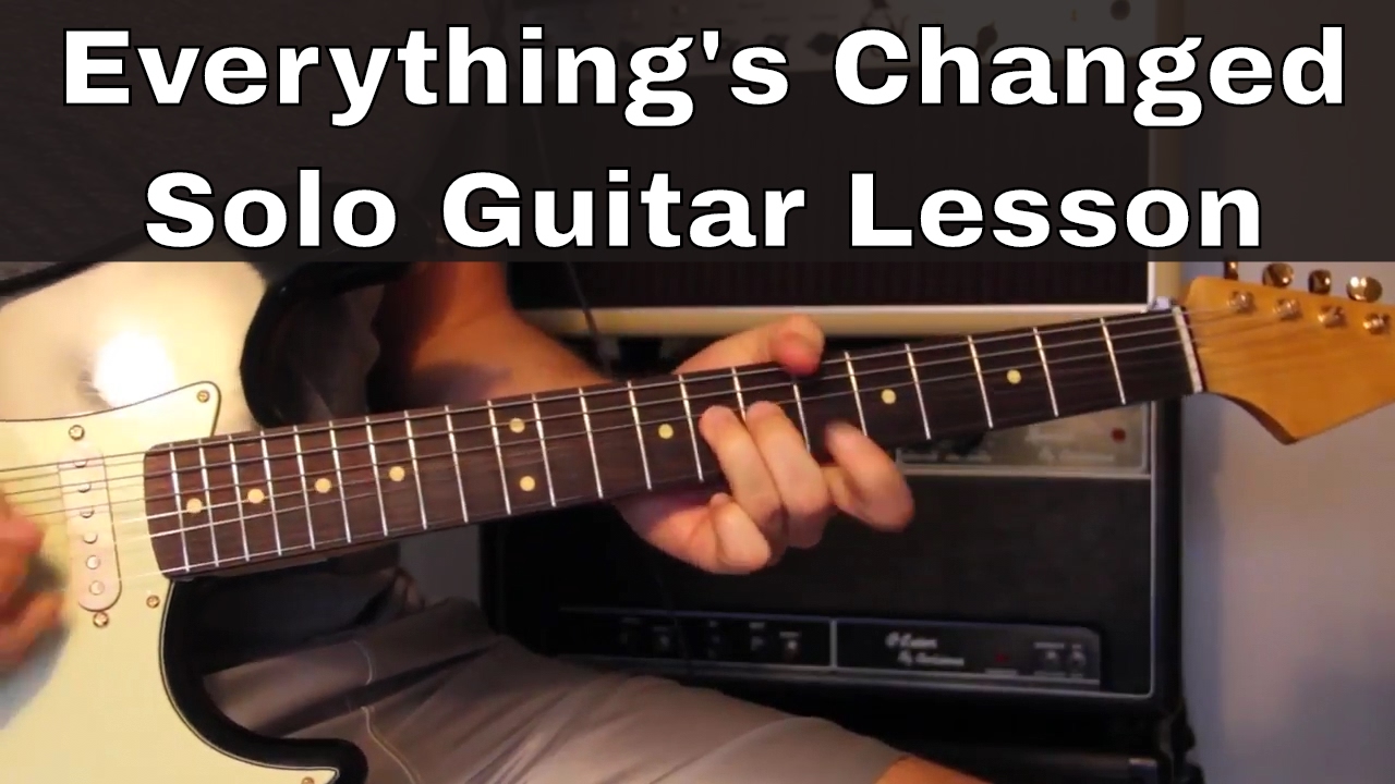 Everythings Changed Guitar Solo Lesson (Lonestar)