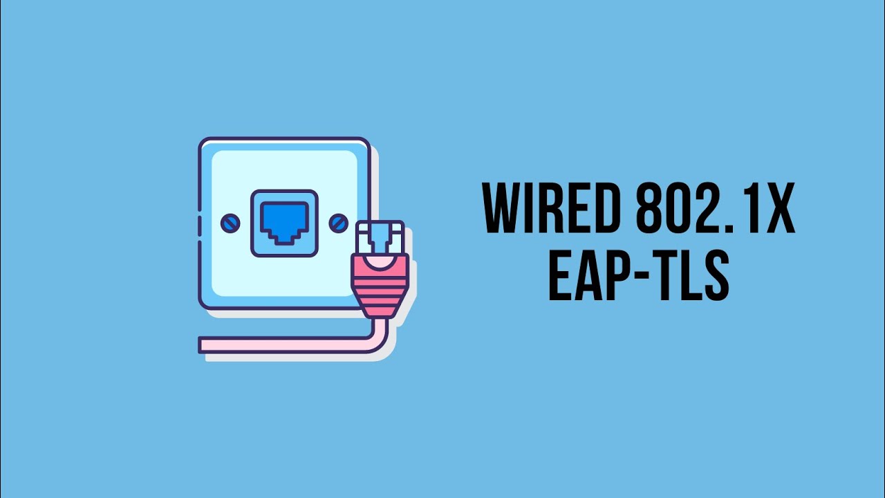 Configuring Cisco ISE Wired 802.1X with EAP-TLS
