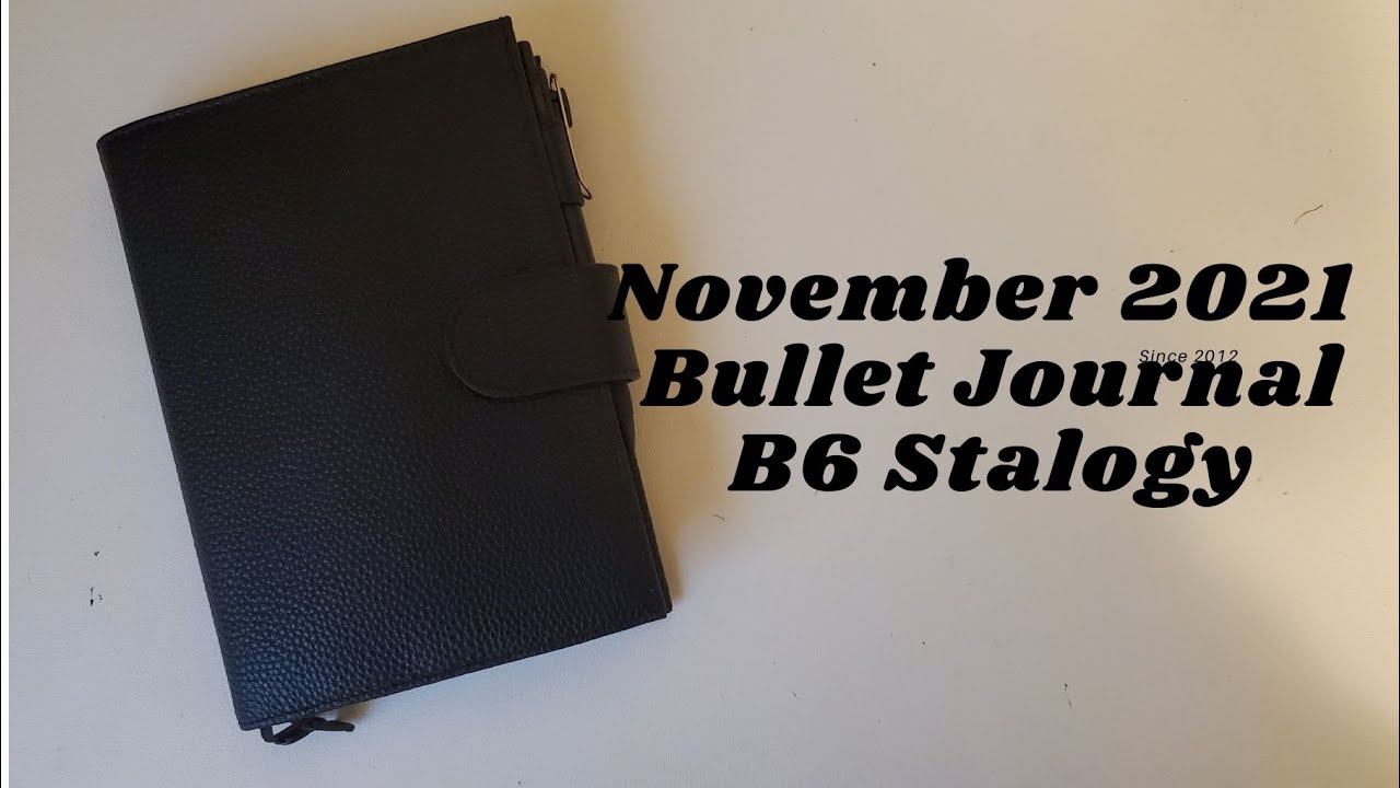 November 2021 Flipthrough | B6 Stalogy | Bullet Journal