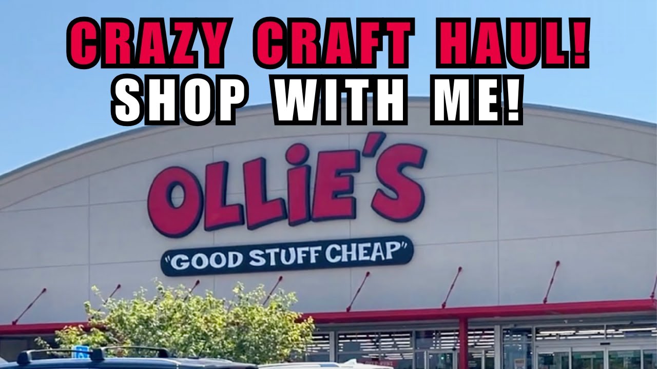 Craft Supplies at Ollie&rsquo;s?! 😱 Shop With Me + Haul of Incredible Deals!