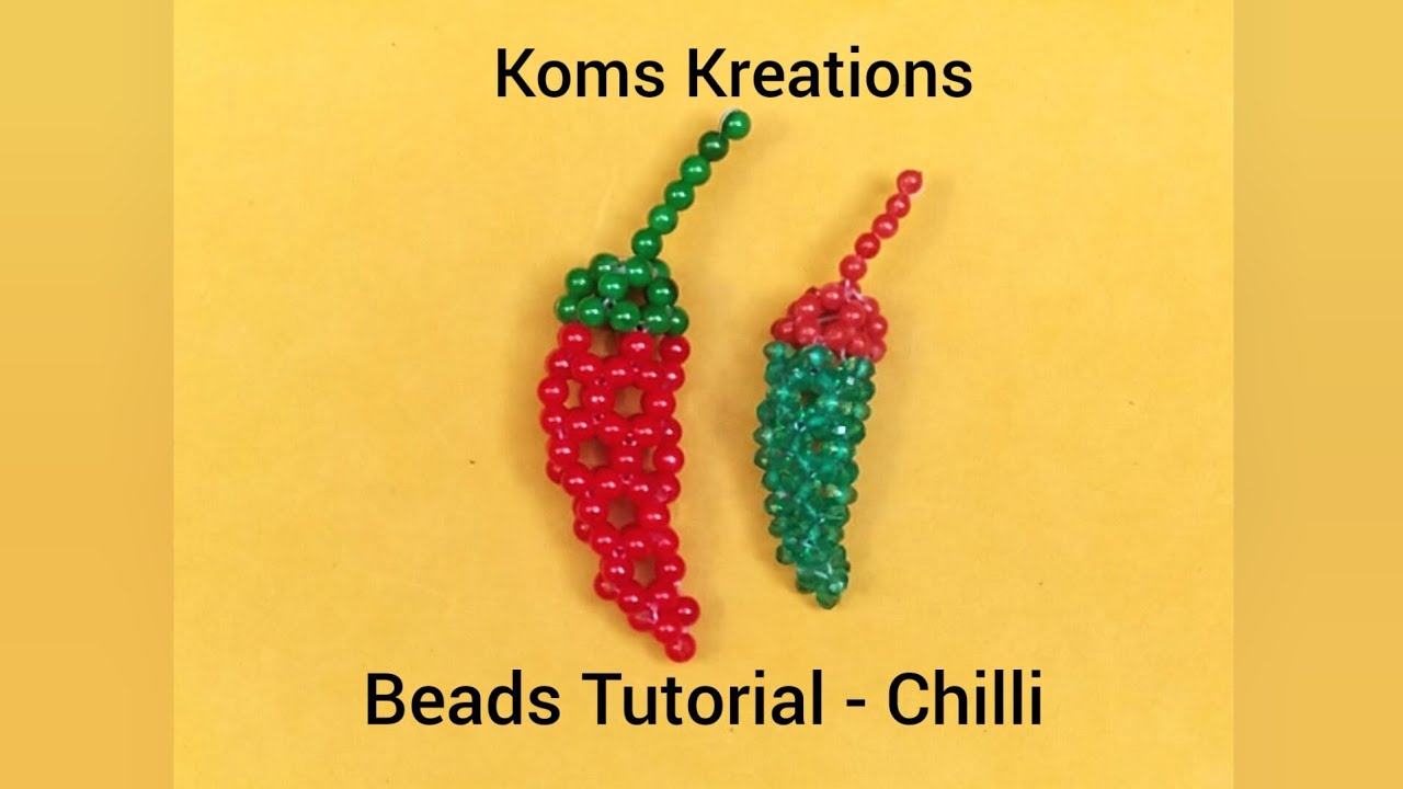 Beads Chilli - step by step Tutorial. பாசியில் மிளகாய், komskreations,komathisekar.