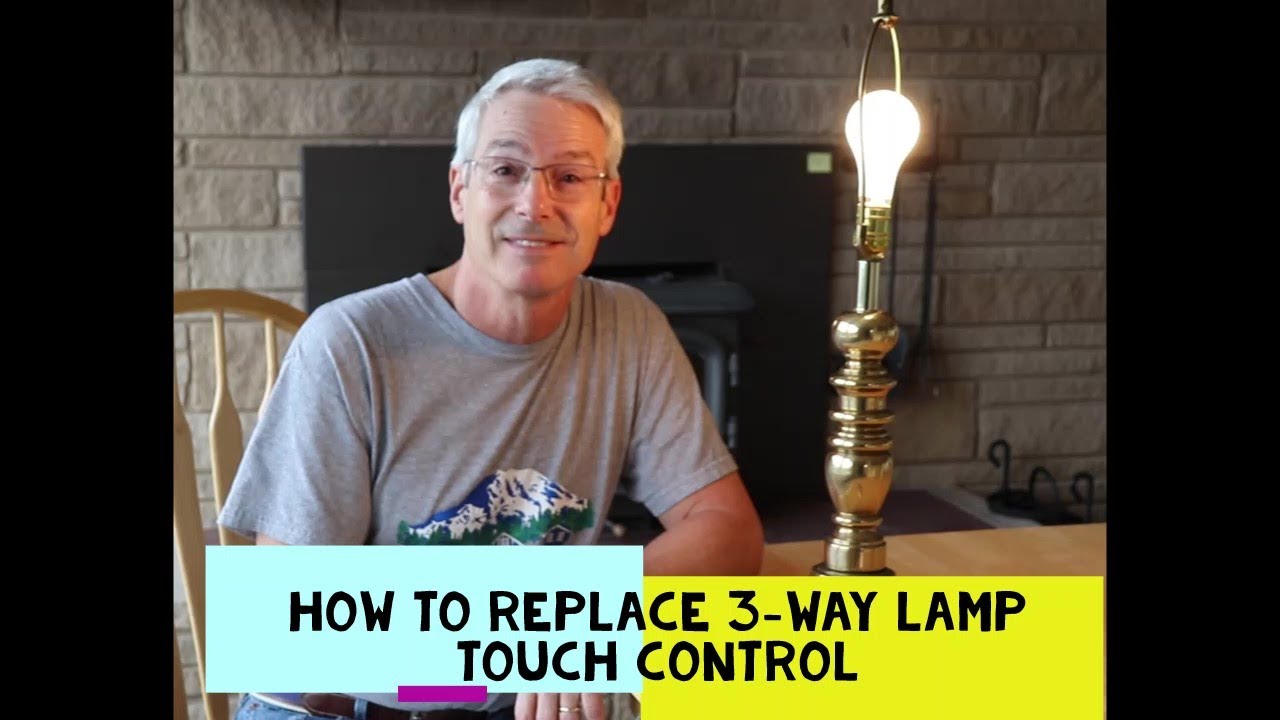 How to Replace 3 Way Touch Lamp Dimmer Control